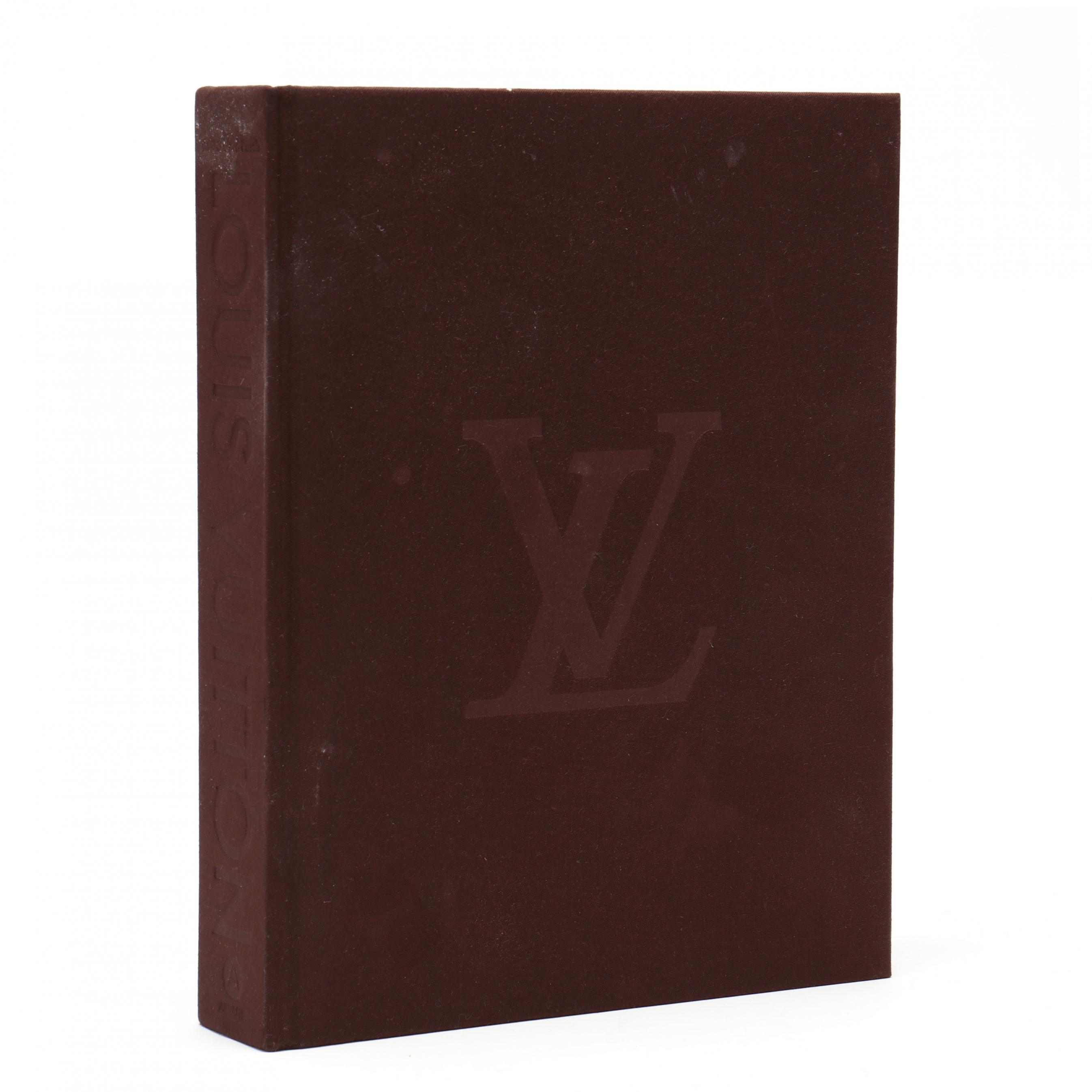 Louis Vuitton The Birth Of Modern Luxury Coffee Table Book (Lot