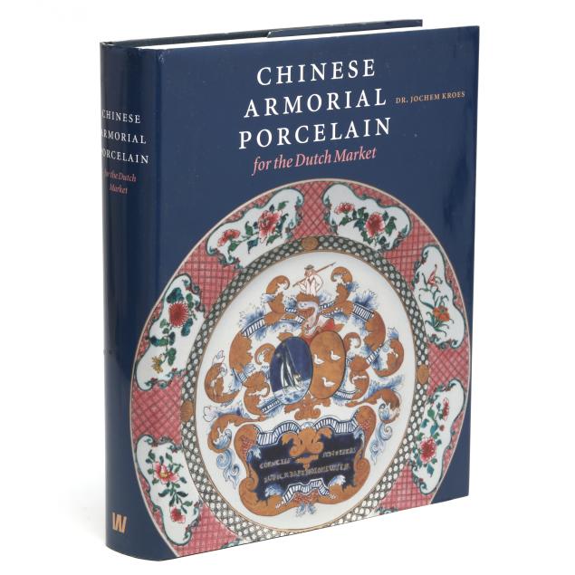 kroes-s-i-chinese-armorial-porcelain-for-the-dutch-market-i